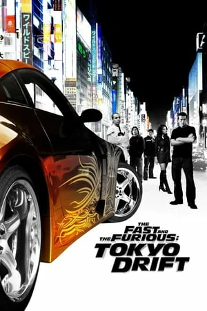 The Fast and the Furious 3 Tokyo Drift (2006) เร็ว…แรงทะลุนรก ซิ่งแหกพิกัดโตเกียว